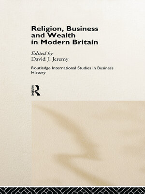 cover image of Religion, Business and Wealth in Modern Britain